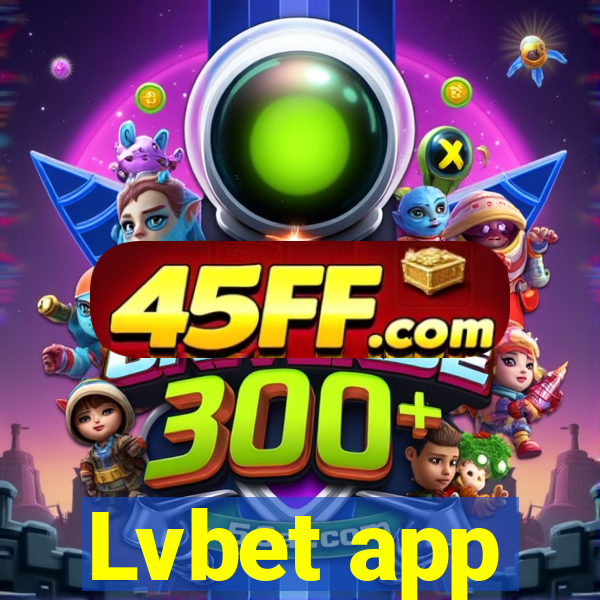 Lvbet app